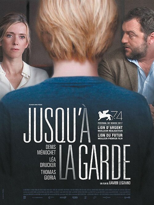 Affiche du film "Jusqu'à la garde" de Xavier Legrand